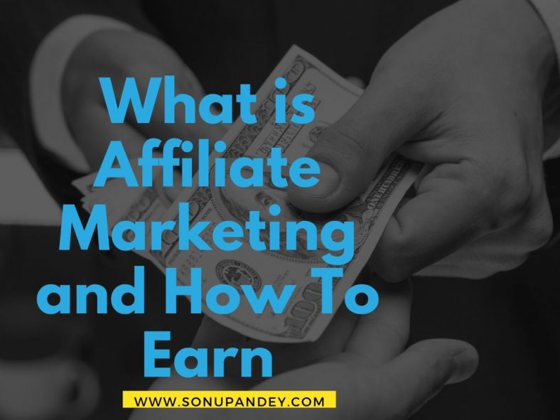 What-is-Affiliate-Marketing-and-How-To-Earn