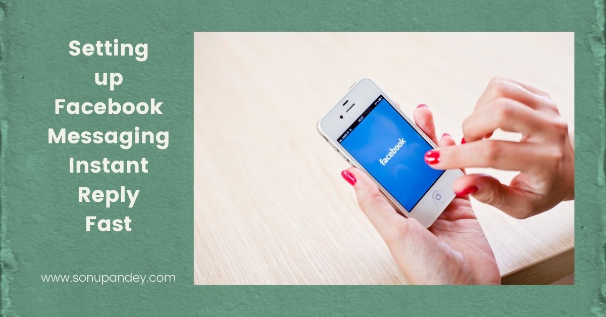 Setting up Facebook Messaging Instant Reply