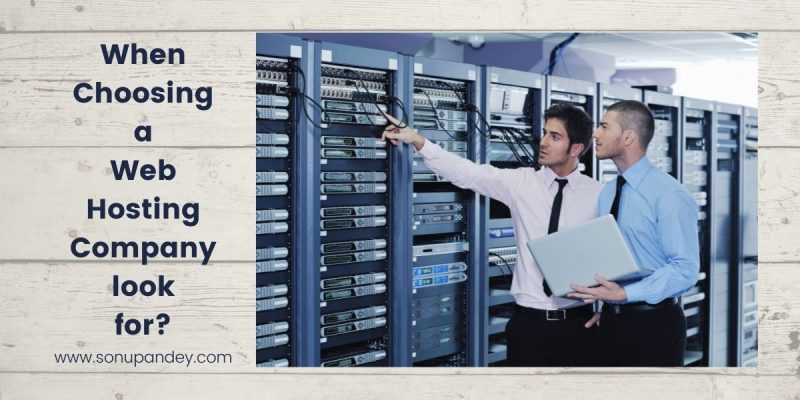 What You Need To Look For When Choosing A Web Host