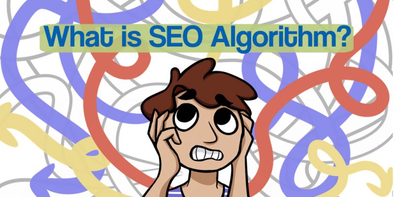 What is SEO Algorithm?